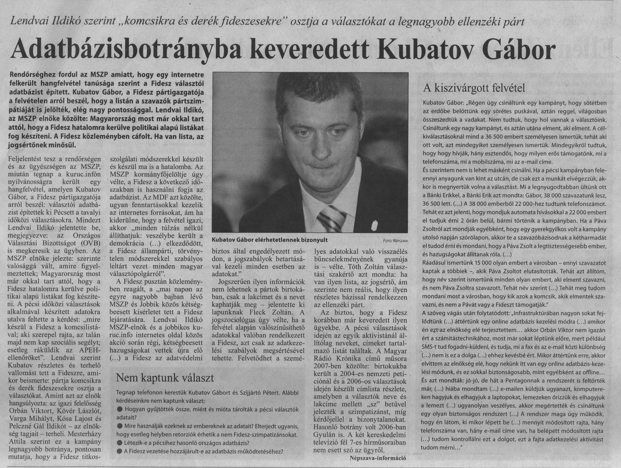 Adatbázisbotrányba keveredett Kubatov Gábor