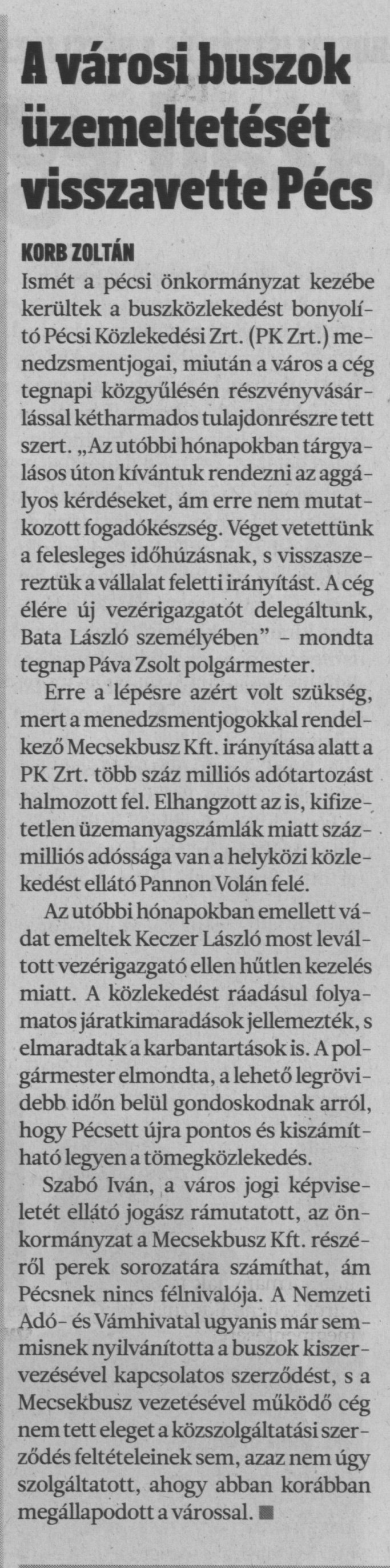 A városi buszok üzemeltetését visszavette Pécs