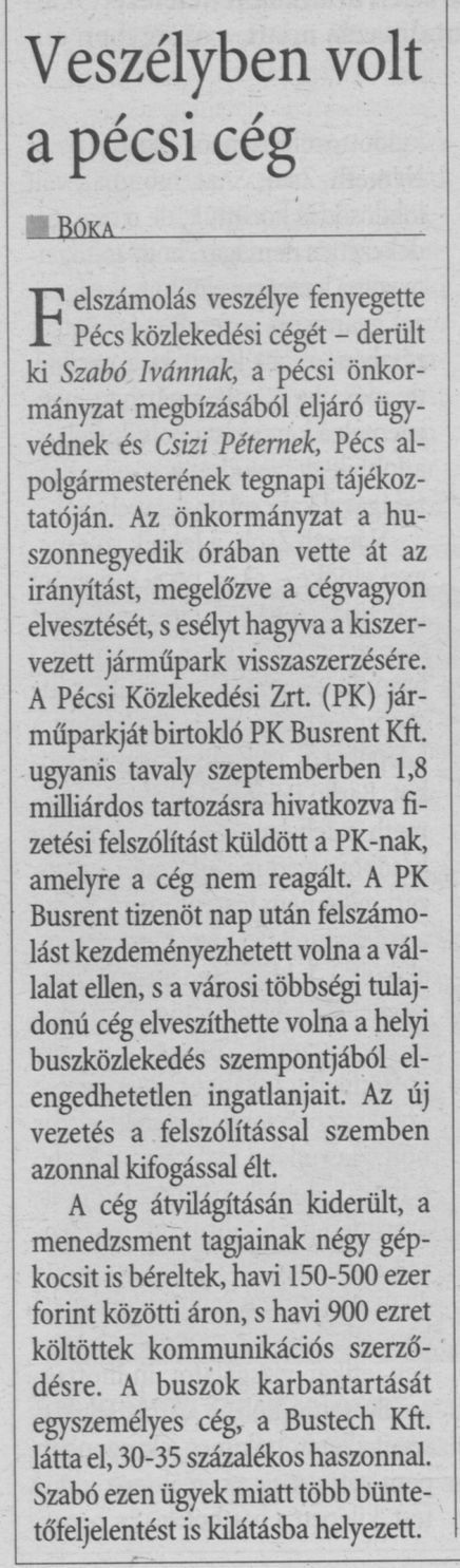 Veszélyben volt a pécsi cég