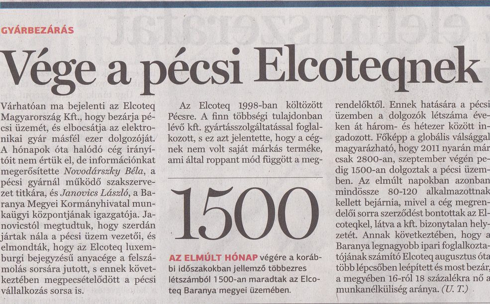 Vége a pécsi Elcoteqnek