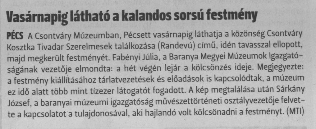 Vasárnapig látható a kalandos sorsú festmény