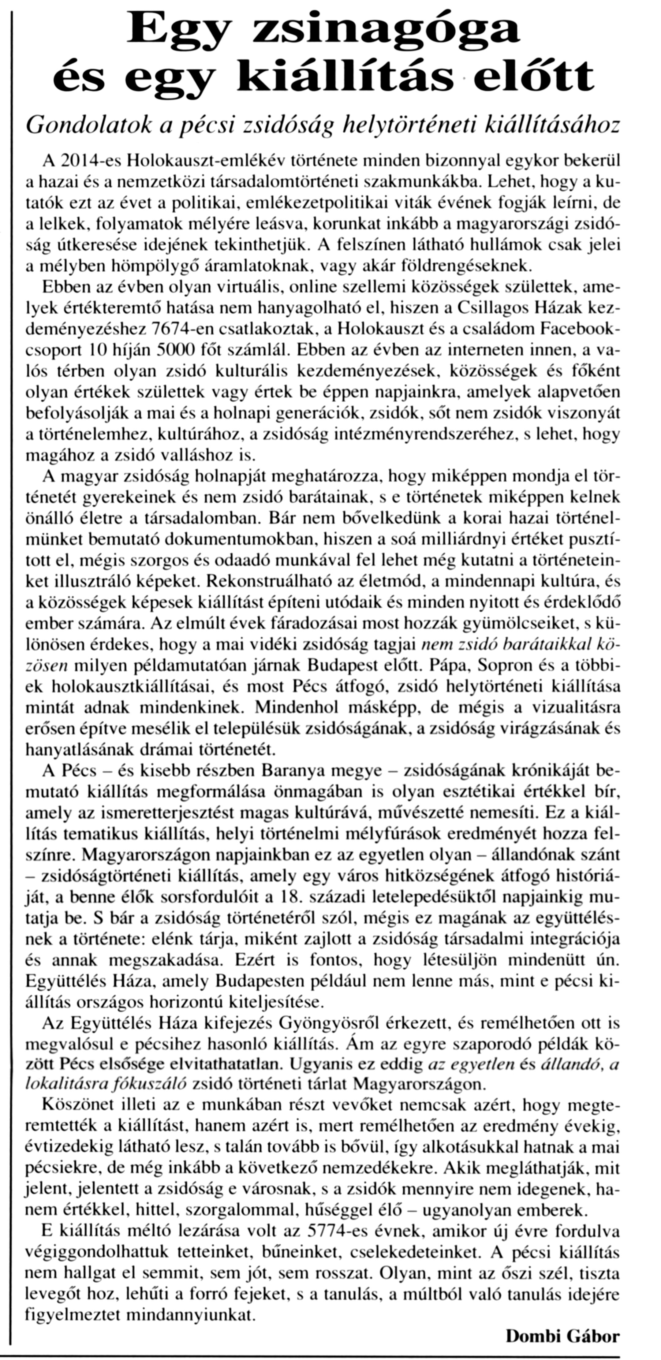 Egy zsinagóga és egy kiállítás előtt