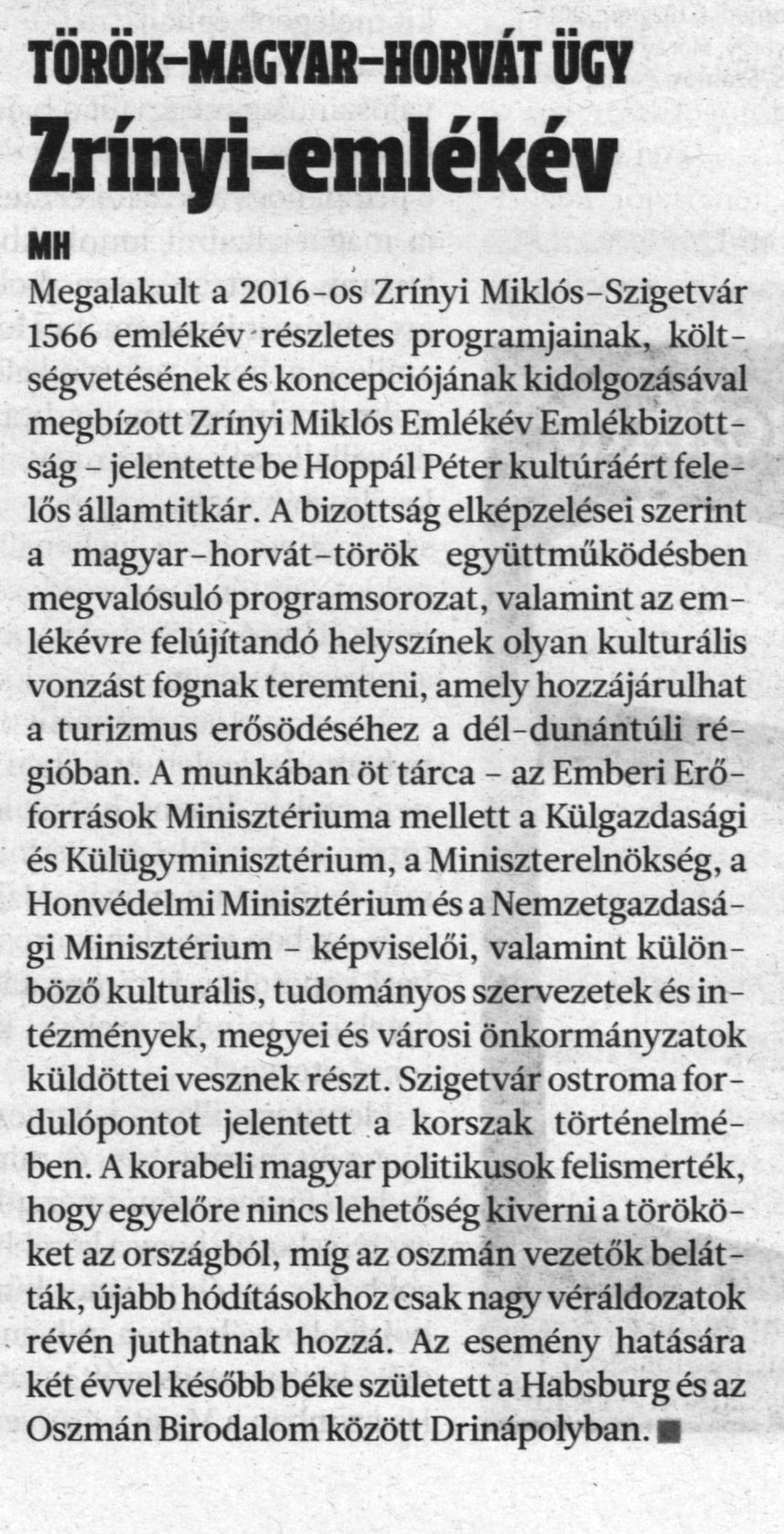 Zrínyi-emlékév Török-magyar-horvát ügy