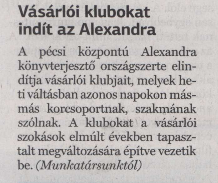 Vásárlói klubokat indít az Alexandra