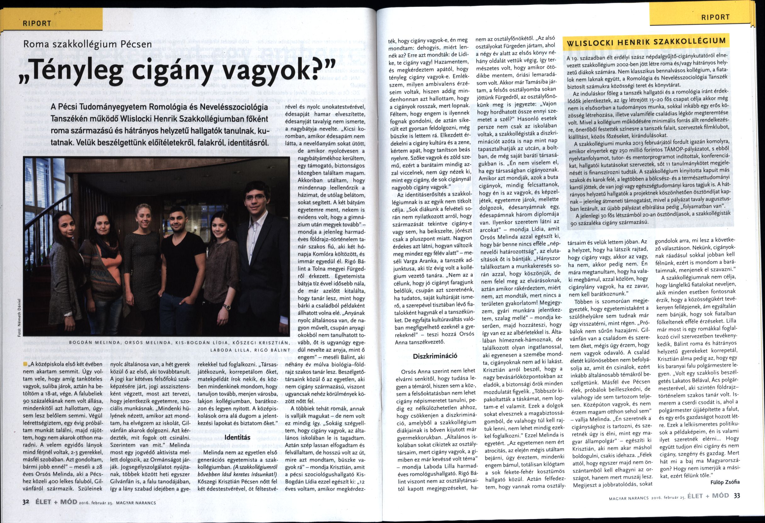 Roma szakkollégium Pécsen "Tényleg cigány vagyok?"