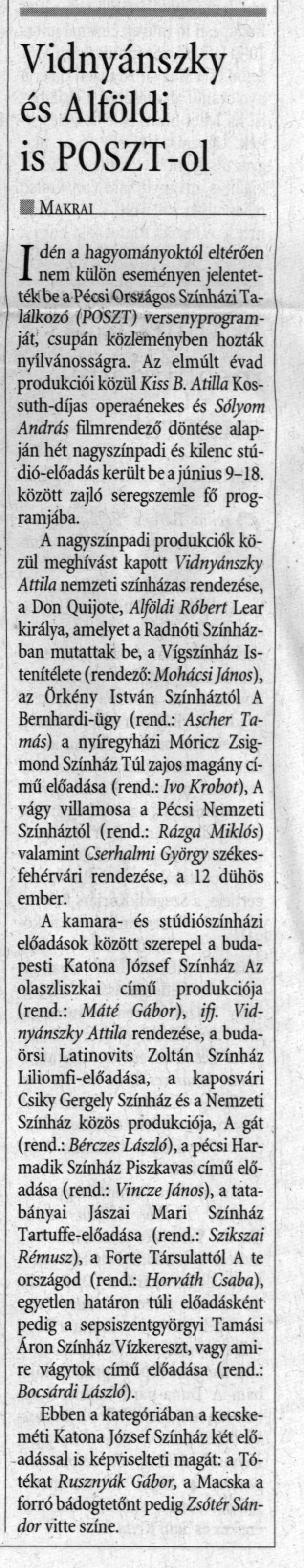 Vidnyánszky és Alföldi is POSZT-ol