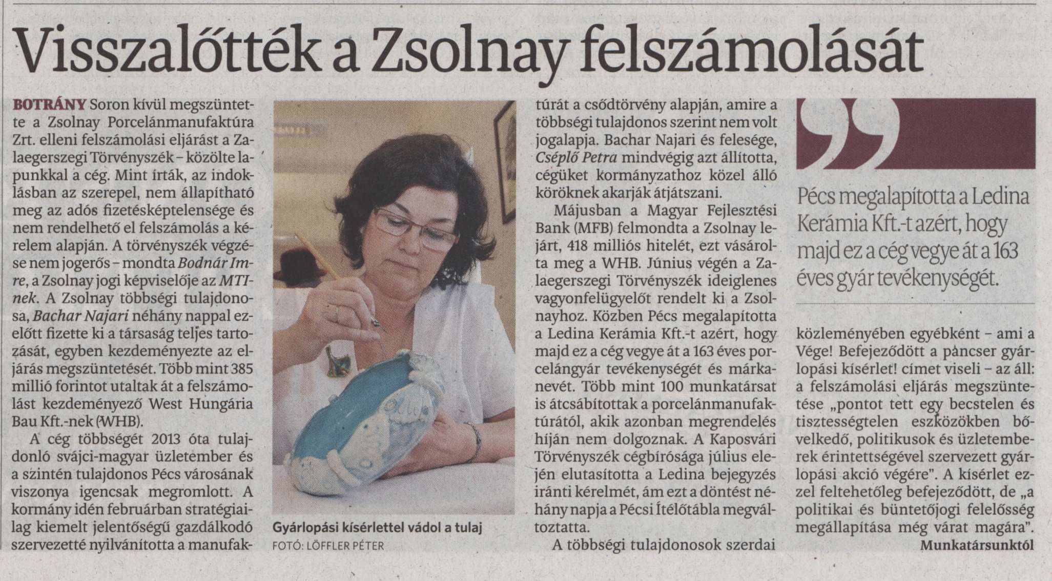 Visszalőtték a Zsolnay felszámolását