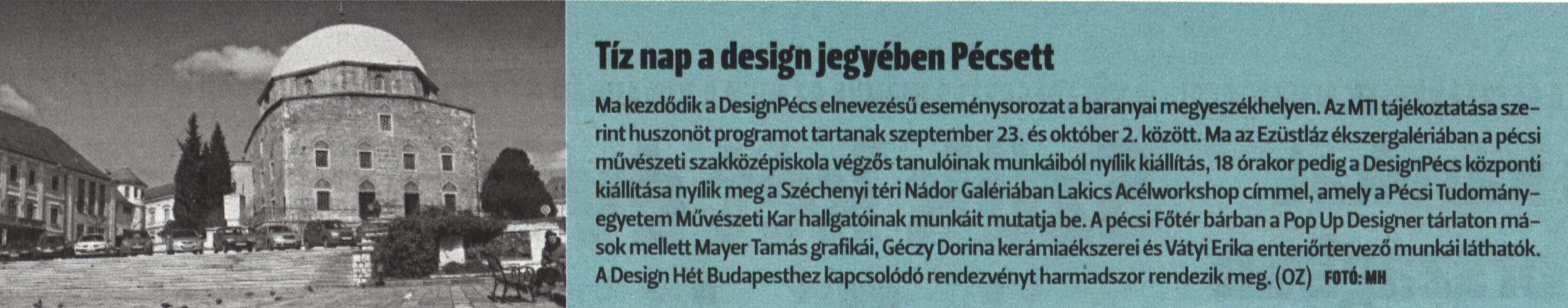 Tíz nap a design jegyében Pécsett