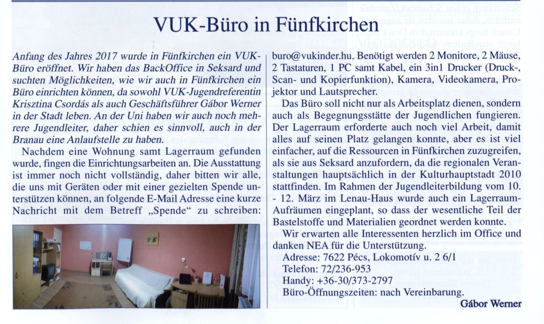 VUK-Büro in Fünfkirchen