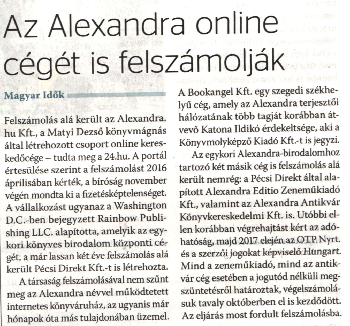 Az Alexandra online cégét is felszámolják
