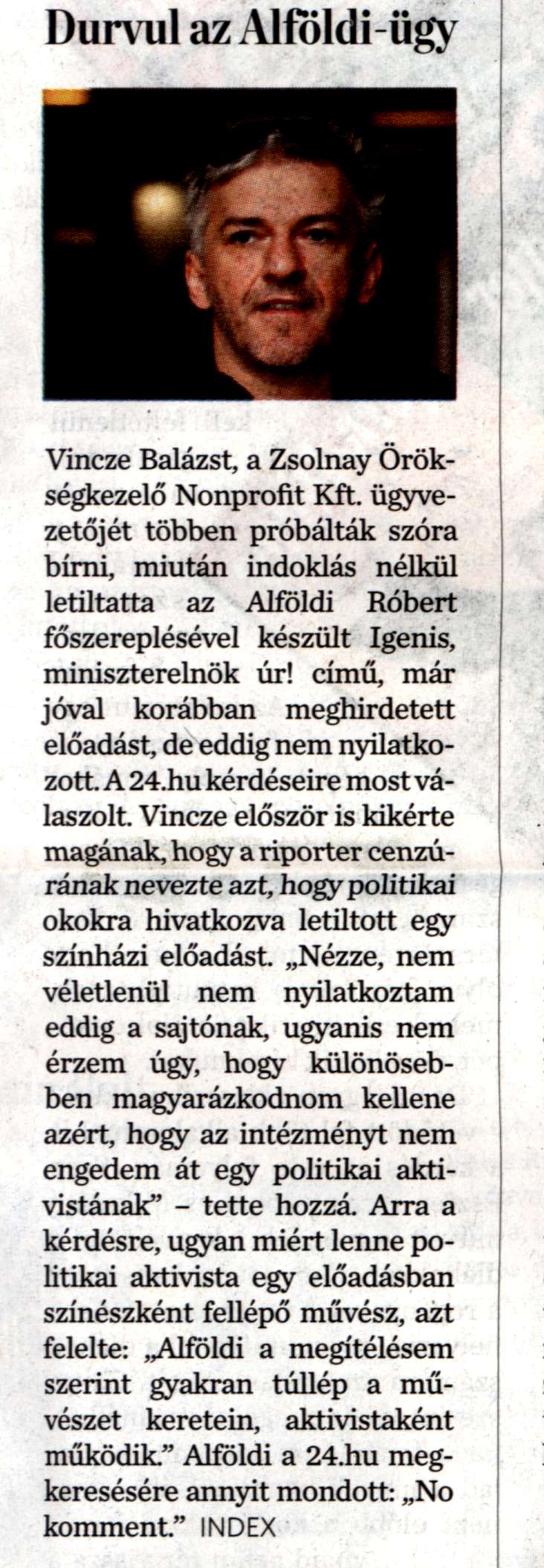 Alföldi Róbert mint politikai aktivista