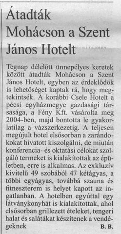 Átadták Mohácson a Szent János Hotelt