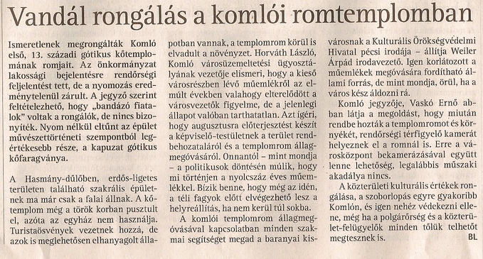 Vandál rongálás a komlói romtemplomban