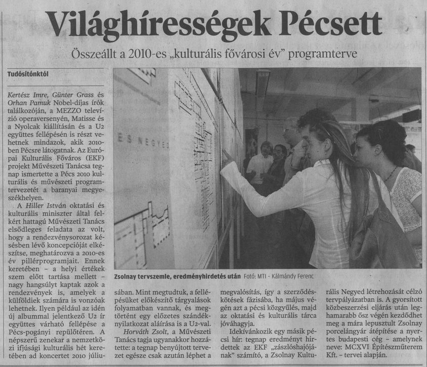 Világhírességek Pécsett Összeállt a 2010-es "kulturális fővárosi év" programtervezete