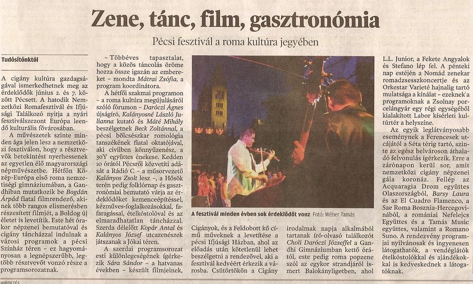Zene, tánc, film, gasztronómia Pécsi fesztivál a roma kultúra jegyében