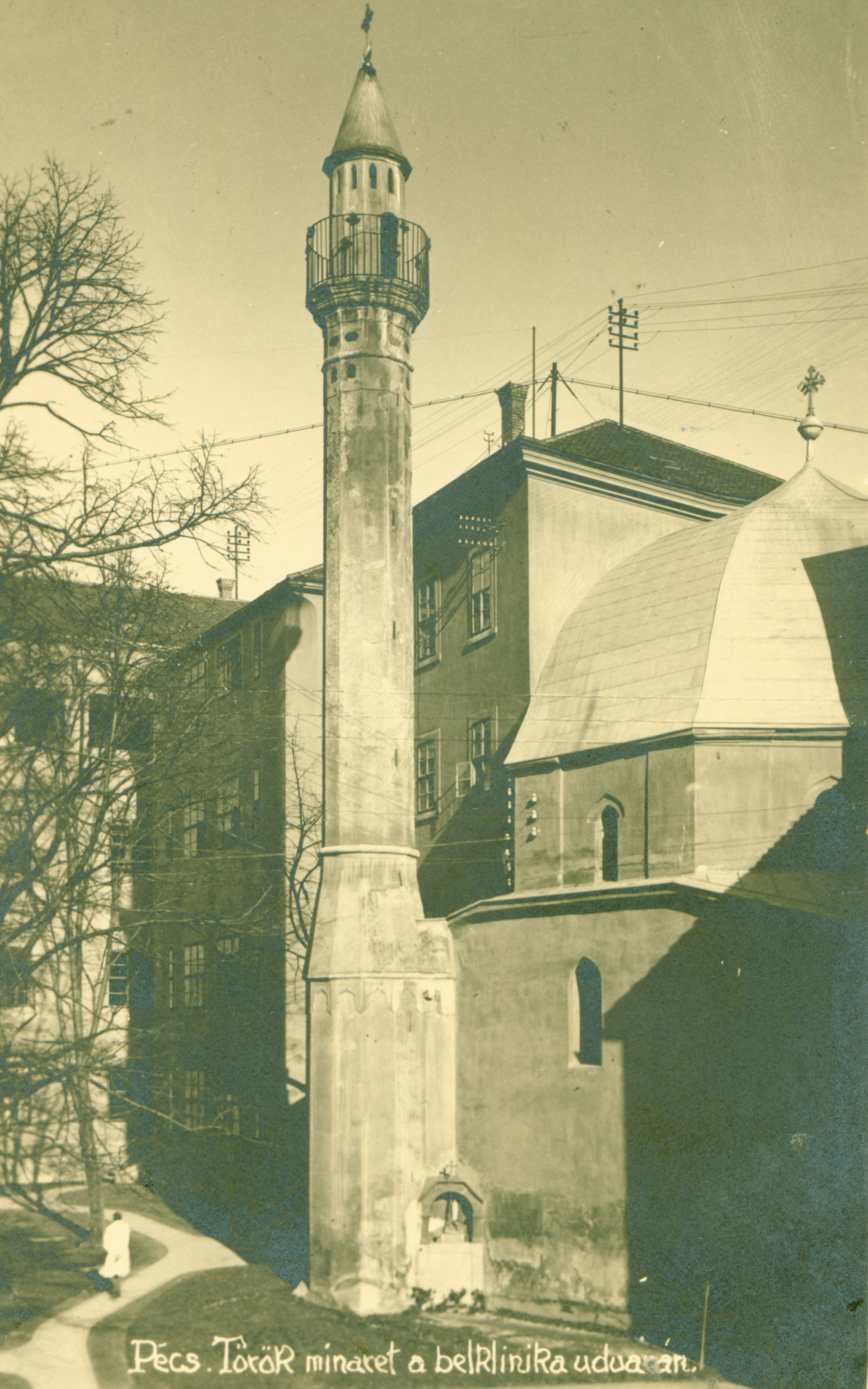 Pécs A török minaret a belklinika udvarán