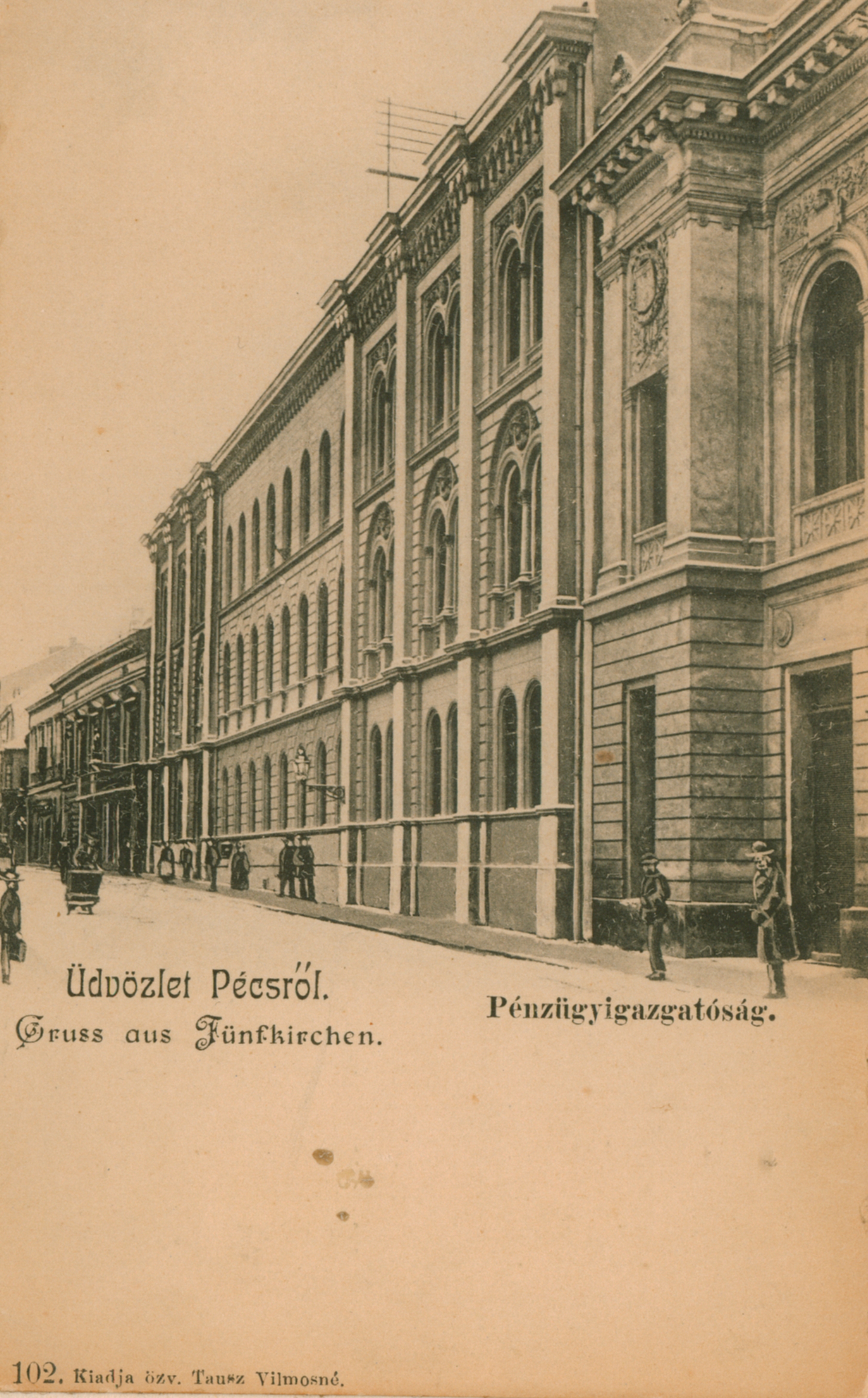 Pécs Pénzügyigazgatóság épülete