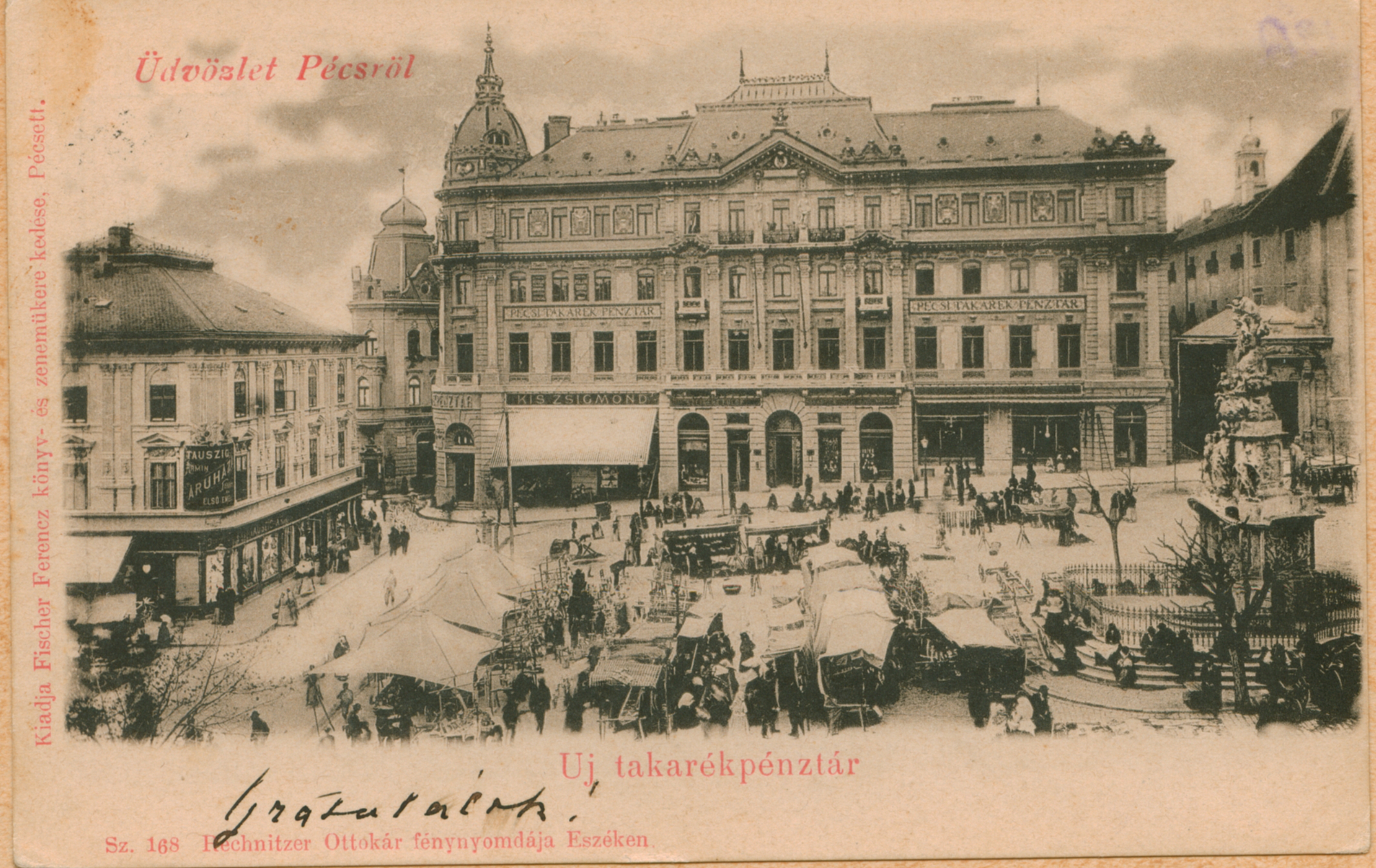 Pécs A Széchenyi tér részlete az új takarékpénztárral