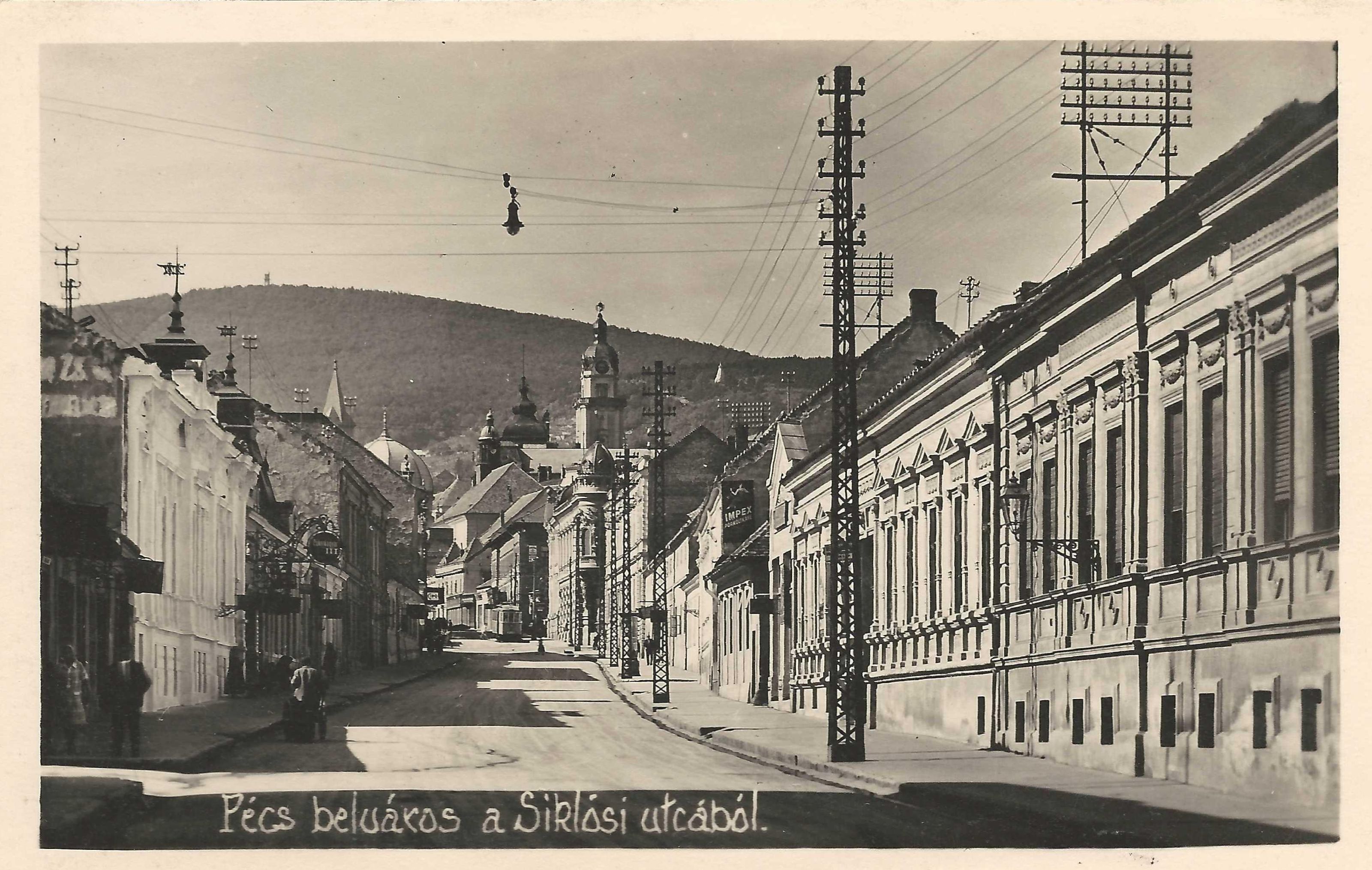Pécs A Siklósi (ma : Bajcsi-Zsilinszky) utca