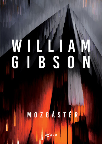 William Gibson: Mozgástér