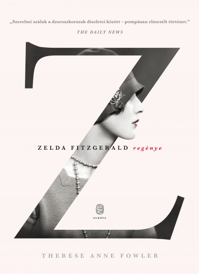 Z : Zelda Fitzgerald regénye