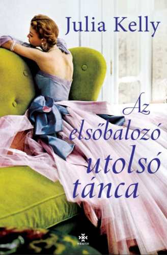 Az ​elsőbálozó utolsó tánca