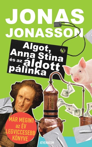 lgot, Anna Stina és az áldott pálinka