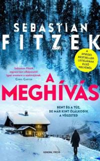 SEBASTIAN FITZEK : A MEGHÍVÁS	