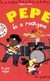 Pepe és a rockzene 