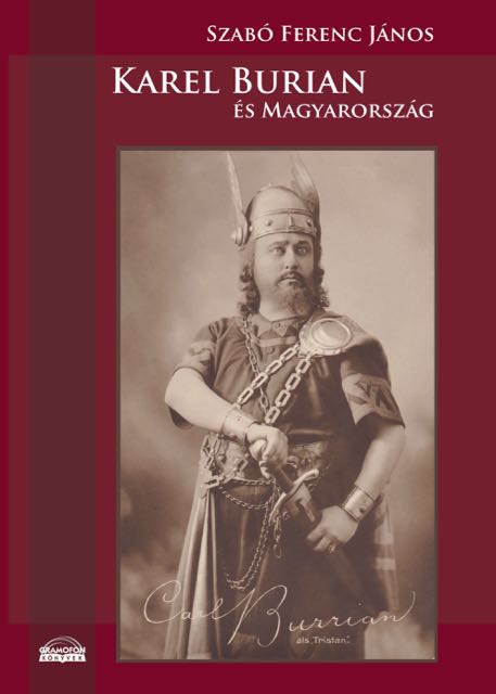 Karel Burian és Magyarország