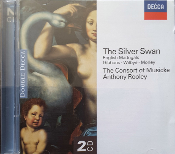 The silver swan : English madrigals
